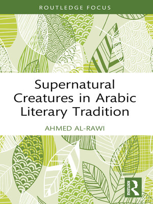 cover image of Supernatural Creatures in Arabic Literary Tradition